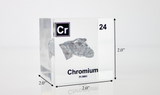 Chromium enclosed in a clear acrylic cube, highlighting its name, dimensions, atomic number 24, and key properties from the periodic table. A great educational tool and collector’s piece.